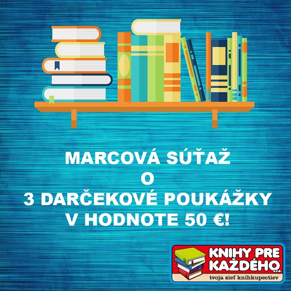 Marcová súťaž o 3 darčekové poukážky v hodnote 50 €