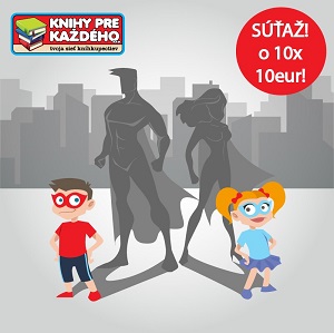 Kto bol váš obľúbený detský hrdina?