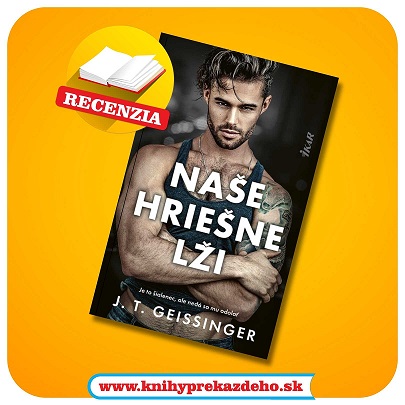 Naše hriešne lži-  J. T. Geissinger