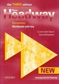 New Headway Elementary the Third Edition - Workbook with key