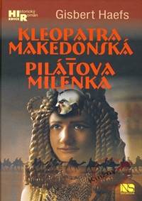 Kleopatra makedonská - Pilátova milenka