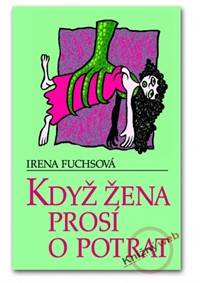 Kniha Když žena prosí o potrat