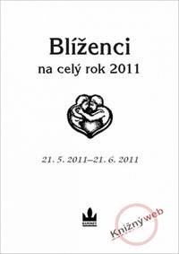 Blíženci na celý rok 2011