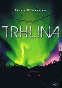 Kniha Trhlina