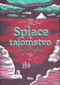 Kniha Spiace tajomstvo