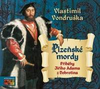 Kniha Plzeňské mordy (J.A. z Dobronína) - CDmp3