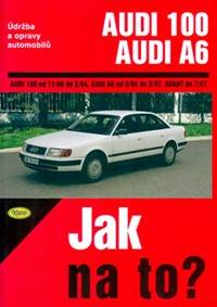Kniha Audi 100/Audi A6 - 11/90 - 7/97 - Jak na to? - 76.
