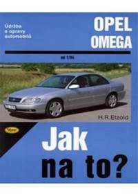 Kniha Opel Omega B - 1/94 - 7/03 - Jak na to? - 69.