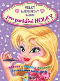 Velký samolepkový rádce pro parádivé holky