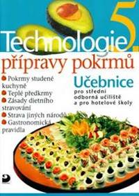 Kniha Technologie přípravy pokrmů 5 - 2. vydání