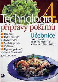 Kniha Technologie přípravy pokrmů 4 - 2. vydání