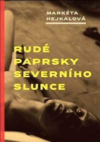 Kniha Rudé paprsky severního slunce