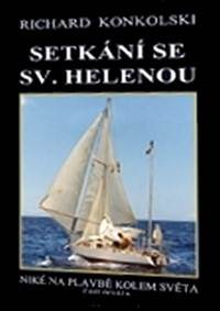 Kniha Setkání se Sv.Helenou - Plavby za dobrodružstvím + DVD Mys Dobré naděje!