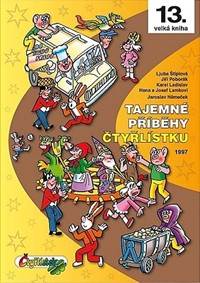 Kniha Tajemné příběhy Čtyřlístku 1997 (13. kniha)
