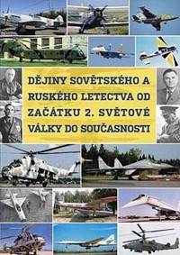 Kniha Dějiny sovětského a ruského letectva od začátku 2. světové války do současnosti - DVD