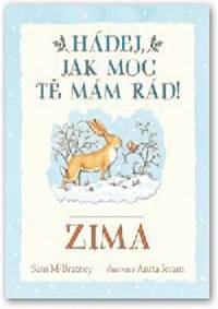 Hádej, jak moc tě mám rád!  Zima