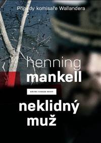 Kniha Neklidný muž