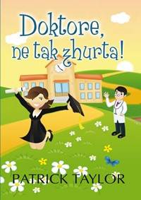 Kniha Doktore, ne tak zhurta!