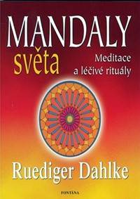 Kniha Mandaly světa - Meditace a léčivé rituály
