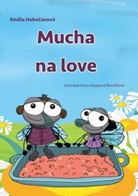 Kniha Mucha na love