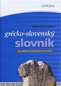LINGEA-Grécko-slovenský slovník-Od Homéra po kresťanských autorov