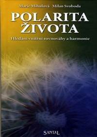 Kniha Polarita života - hledání vnitřní rovnováhy a harmonie