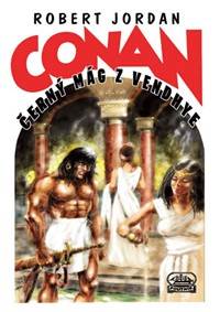 Kniha Conan a černý mág z Vendhye