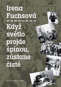 Kniha Když světlo projde špínou, zůstane čisté