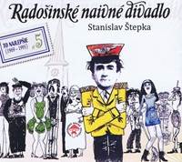 2CD - Radošinské naivné divadlo: Vygumuj a napíš, Delostrelci na mesiaci (To najlepšie 4)