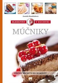 Kniha Bleskovky v kuchyni - múčniky