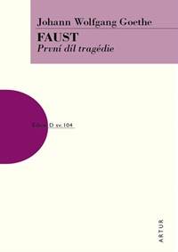 Kniha Faust - První díl tragédie