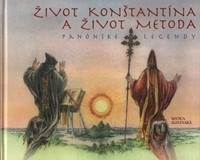 Život Konštantína a Život Metoda