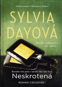 Neskrotená - 3. časť série Crossfire