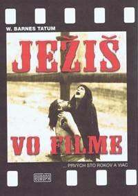 Kniha Ježiš vo filme ...prvých sto rokov a viac