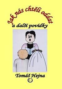 Kniha Jak nás chtěli oddat a další povídky