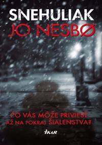 Kniha Snehuliak (Harry Hole 7)