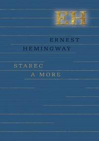 Starec a more