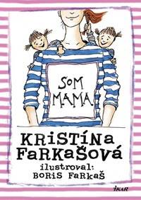Kniha Som mama
