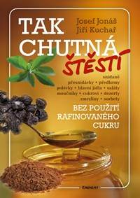 Kniha Tak chutná štěstí