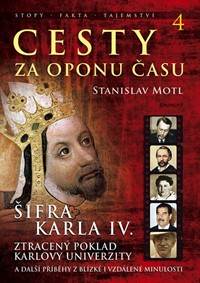 Kniha Cesty za oponu času 4 - Šifra Karla IV.