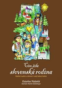 Kniha Čím žila slovenská rodina (2.vyd.)