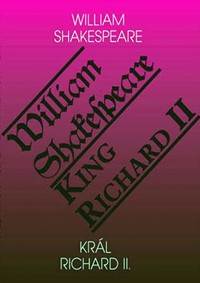 Král Richard II. / King Richard II