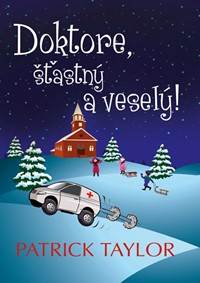 Kniha Doktore, šťastný a veselý!