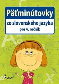 Päťminútovky zo SJ pre 4.ročník ZŠ