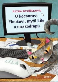 Kniha O kocourovi Floukovi, myši Líle a mrakodrapu