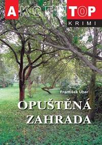 Kniha Opuštěná zahrada