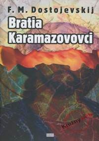 Kniha Bratia Karamazovovci - 2.vydanie