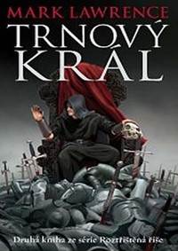 Trnový král - Roztříštěná říše 2