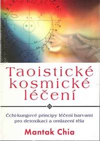 Kniha Taoistické kosmické léčení