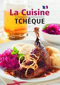 Kniha La Cuisine Tchéque - Česká kuchyně (francouzsky)